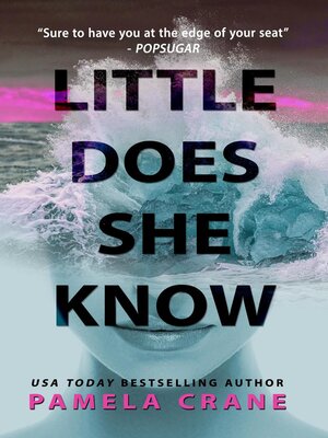 cover image of Little Does She Know